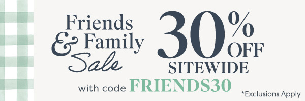 Friends & Family Sitewide